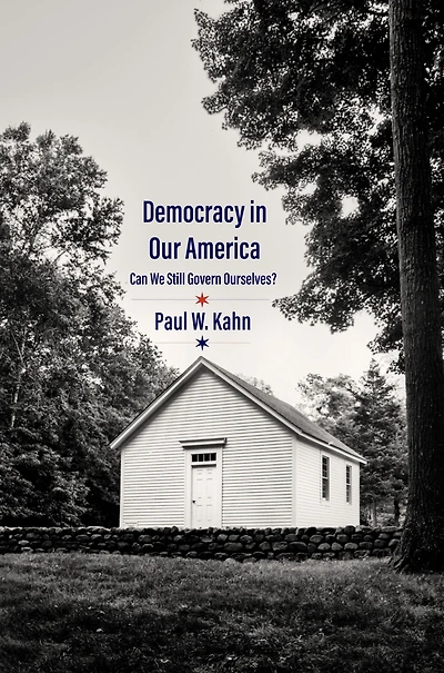 Democracy Our America: Can We Still Govern Ourselves?