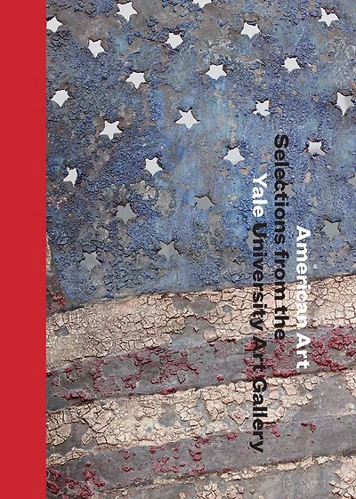 American Art: Selections from the Yale University Art Gallery
