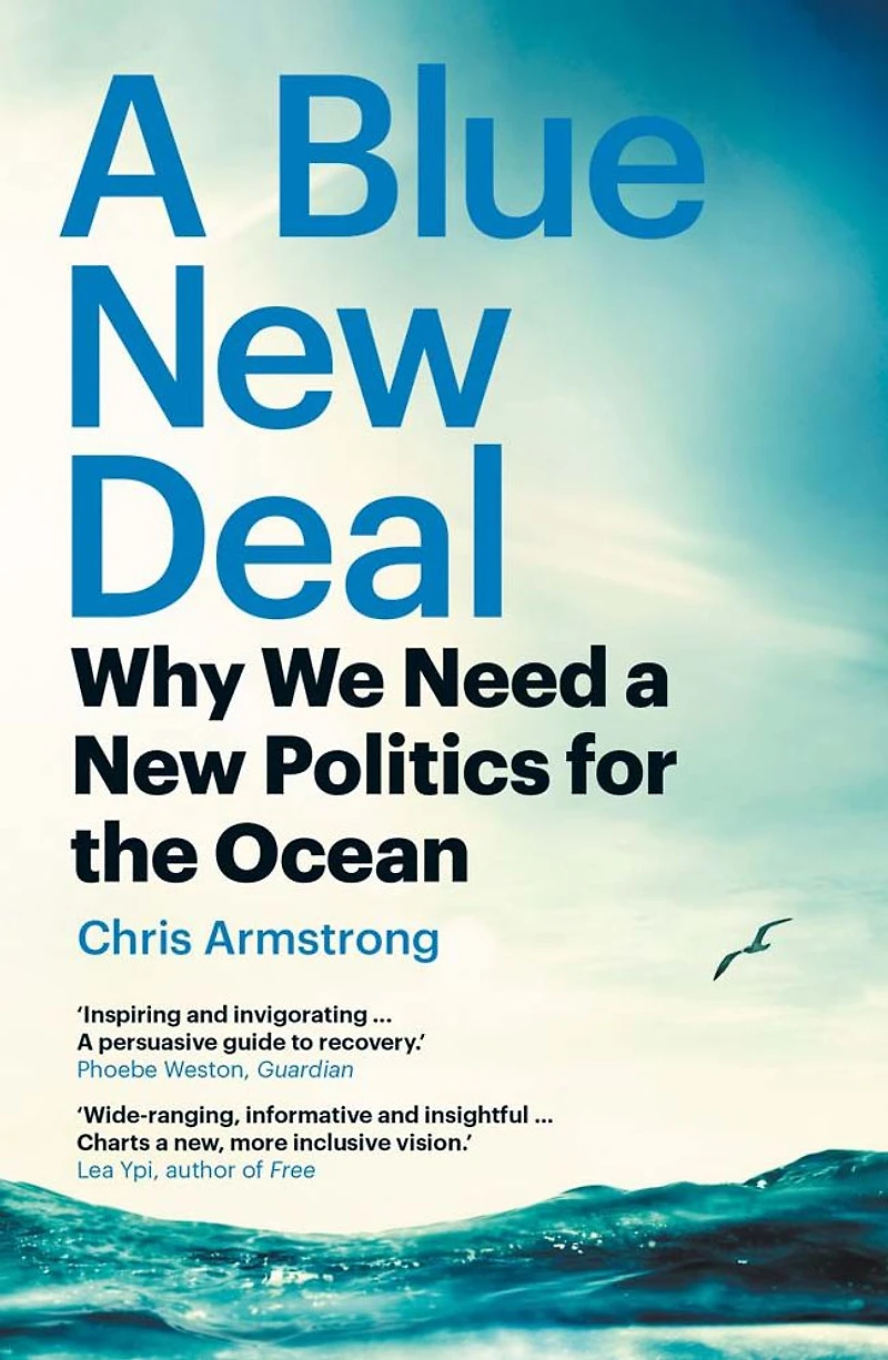 a Blue New Deal: Why We Need Politics for the Ocean