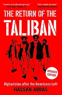 the Return of Taliban: Afghanistan after Americans Left