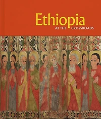 Ethiopia at the Crossroads