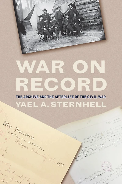 War on Record: the Archive and Afterlife of Civil