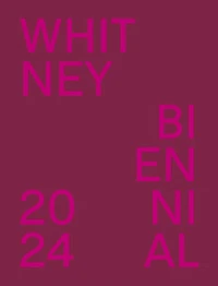 Whitney Biennial 2024: Even Better Than the Real Thing