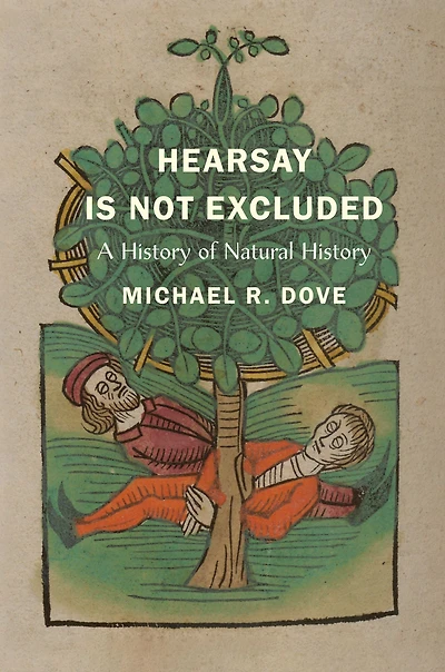 Hearsay Is Not Excluded: A History of Natural