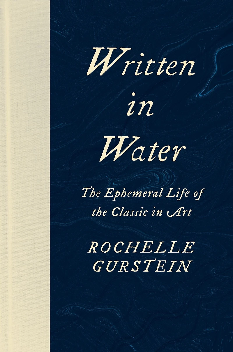 Written Water: the Ephemeral Life of Classic Art