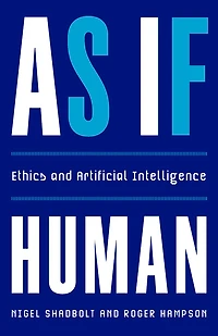 As If Human: Ethics and Artificial Intelligence
