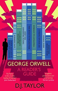 Who Is Big Brother?: A Reader's Guide to George Orwell