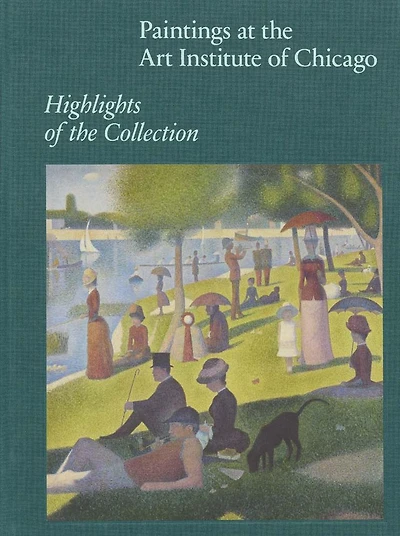 Paintings at the Art Institute of Chicago: Highlights of the Collection