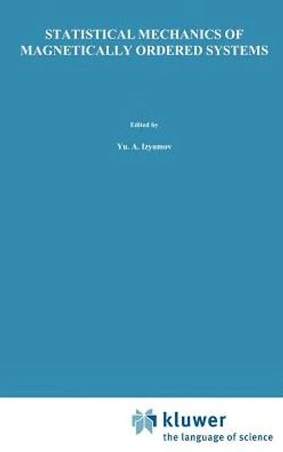 Statistical Mechanics of Magnetically Ordered Systems