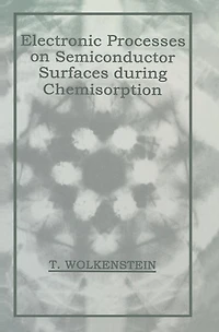 Electronic Processes on Semiconductor Surfaces during Chemisorption