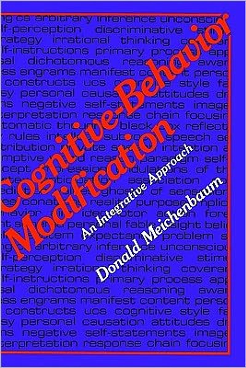 Cognitive-Behavior Modification: An Integrative Approach