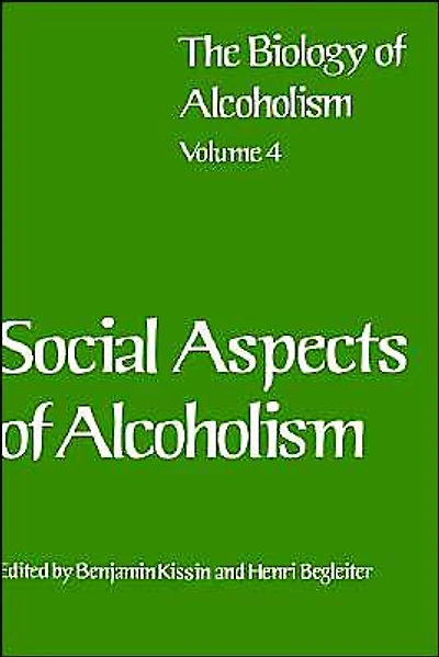 Social Aspects of Alcoholism