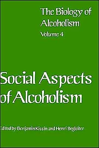 Social Aspects of Alcoholism
