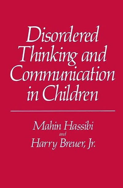 Disordered Thinking and Communication Children