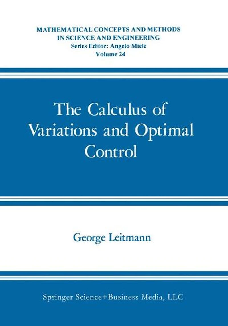 The Calculus of Variations and Optimal Control: An Introduction