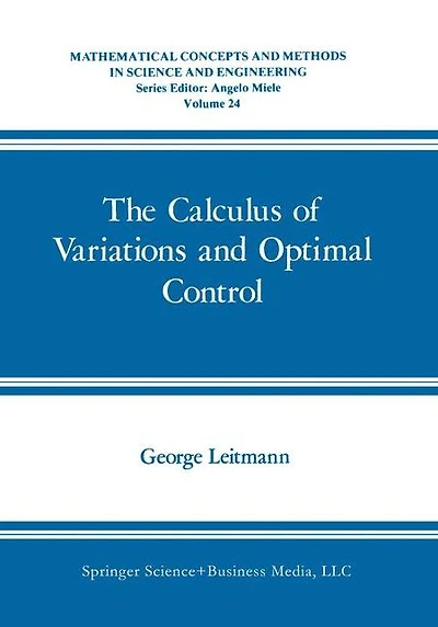 The Calculus of Variations and Optimal Control: An Introduction