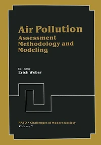 Air Pollution: Assessment Methodology and Modeling