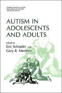 Autism Adolescents and Adults