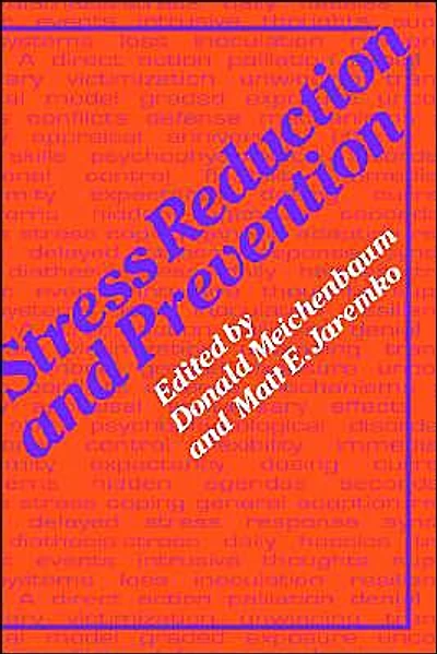 Stress Reduction and Prevention