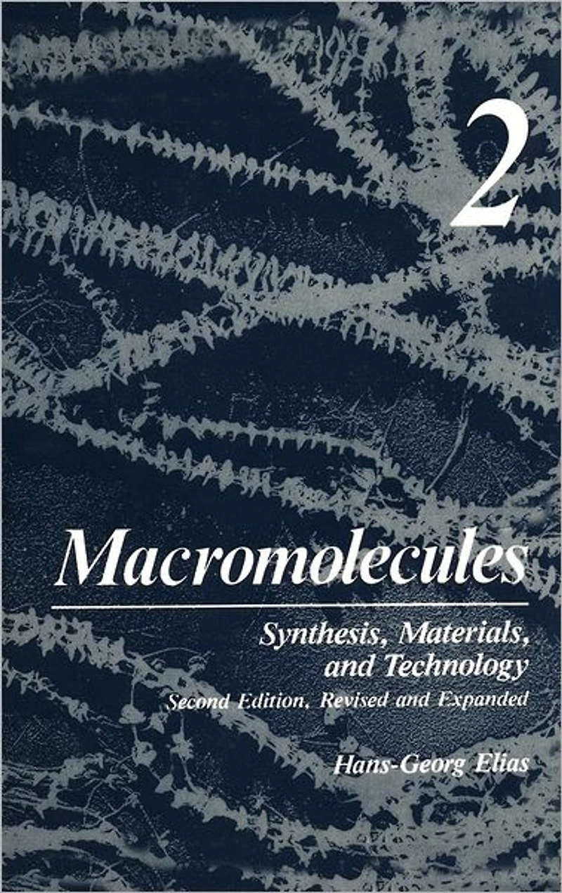Macromolecules: Volume 2: Synthesis, Materials