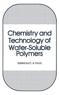 Chemistry and Technology of Water-Soluble Polymers