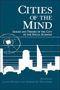 Cities of the Mind: Images and Themes City Social Sciences