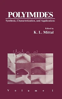 Polyimides: Synthesis, Characterization, and Applications. Volume 1