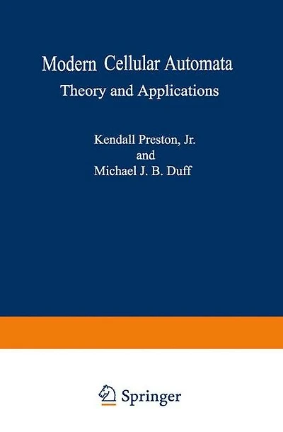 Modern Cellular Automata: Theory and Applications