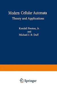 Modern Cellular Automata: Theory and Applications