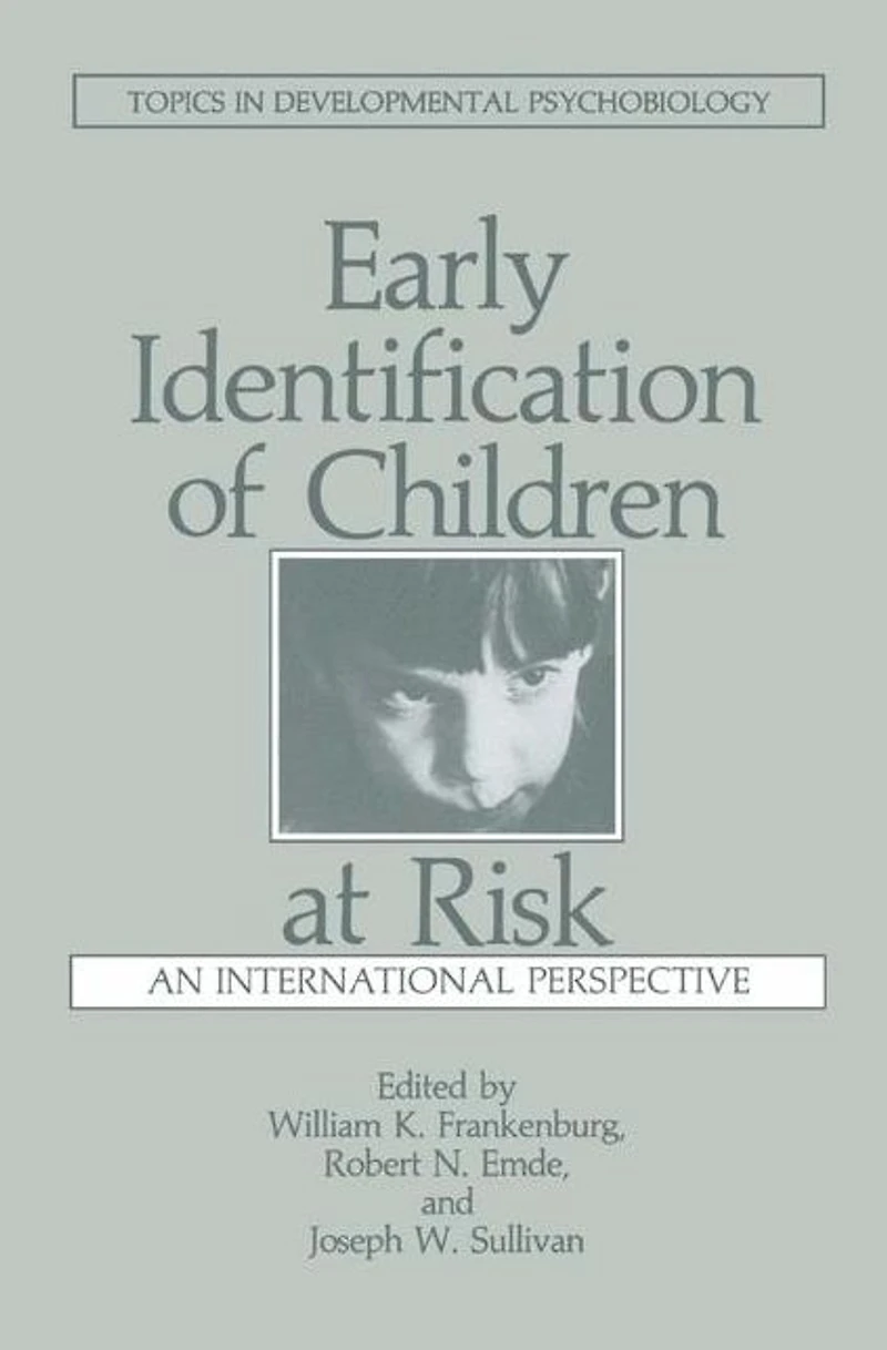 Early Identification of Children at Risk: An International Perspective