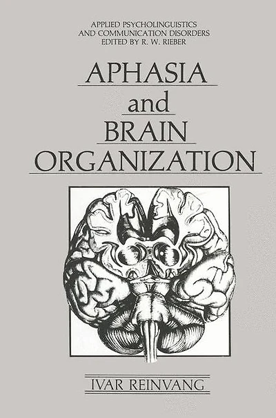 Aphasia and Brain Organization