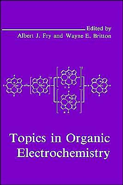Topics Organic Electrochemistry