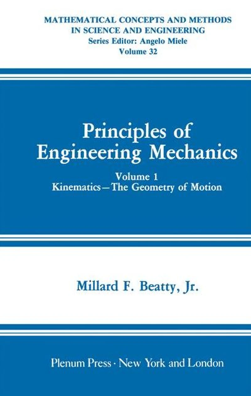 Principles of Engineering Mechanics: Kinematics - The Geometry Motion