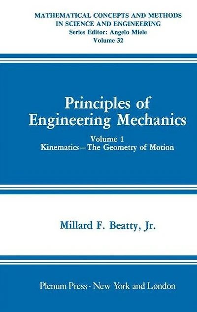 Principles of Engineering Mechanics: Kinematics - The Geometry Motion