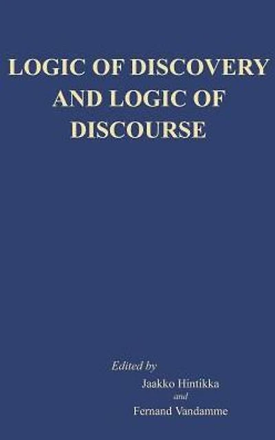 Logic of Discovery and Logic of Discourse