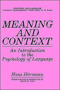 Meaning and Context: An Introduction to the Psychology of Language