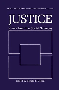 Justice: Views from the Social Sciences