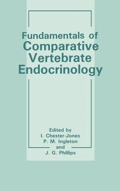 Fundamentals of Comparative Vertebrate Endocrinology