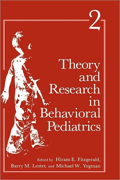 Theory and Research Behavioral Pediatrics: Volume 3