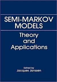 Semi-Markov Models: Theory and Applications