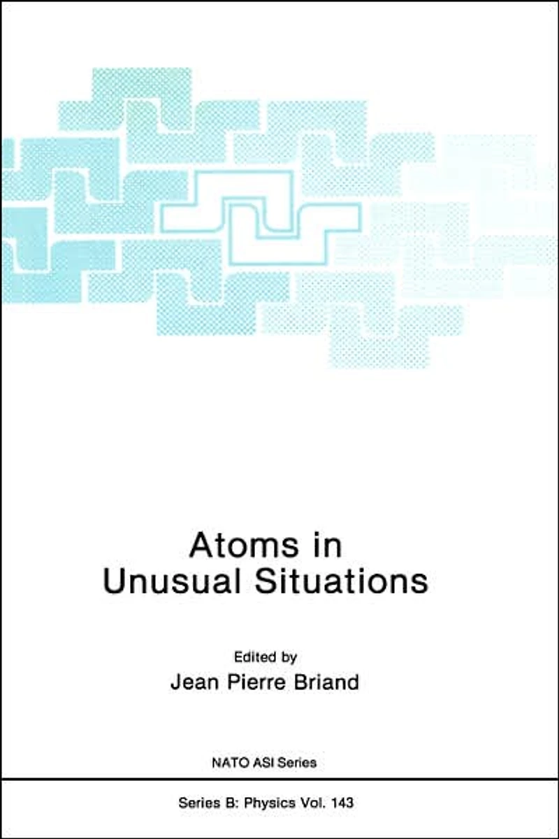 Atoms Unusual Situations