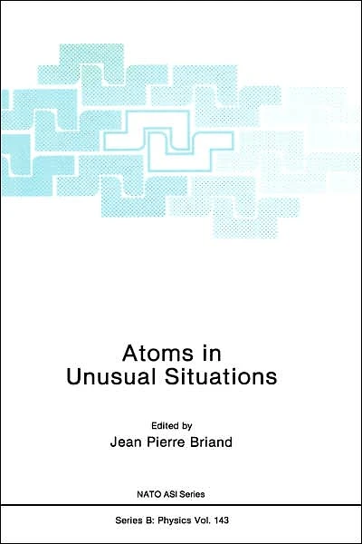 Atoms Unusual Situations
