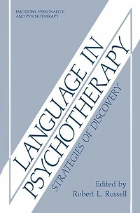 Language Psychotherapy: Strategies of Discovery