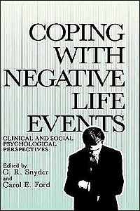 Coping with Negative Life Events: Clinical and Social Psychological Perspectives