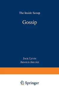 Gossip: The Inside Scoop
