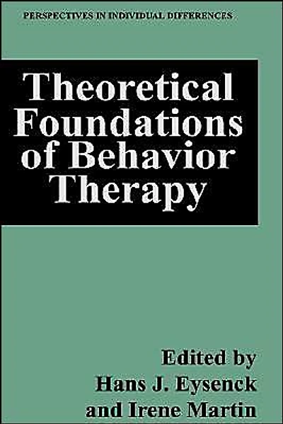 Theoretical Foundations of Behavior Therapy
