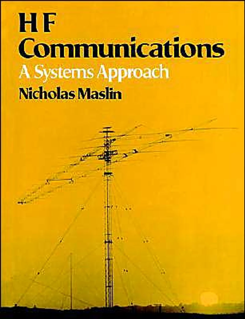 HF Communications: A Systems Approach