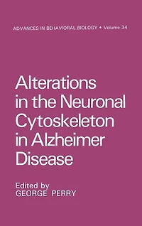 Alterations the Neuronal Cytoskeleton Alzheimer Disease
