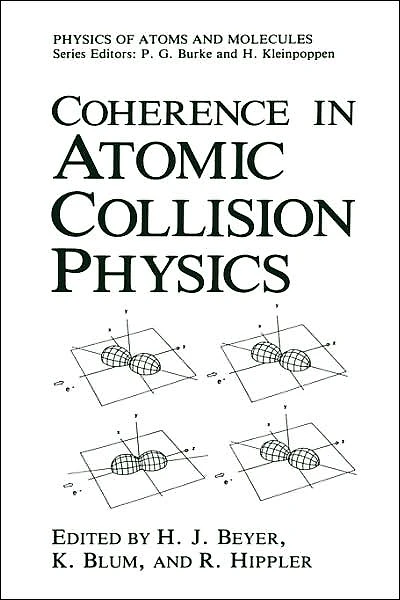 Coherence Atomic Collision Physics: For Hans Kleinpoppen on His Sixtieth Birthday