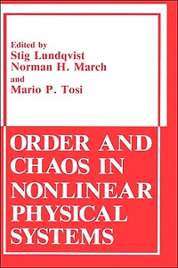 Order and Chaos Nonlinear Physical Systems